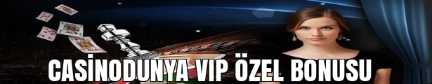 Casinodünya Vip Bonusu